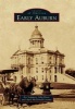 Early Auburn (Paperback) - Art Sommers Photo