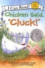 Chicken Said, "Cluck!" (Paperback) - Judyann Ackerman Grant Photo