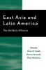 East Asia and Latin America - The Unlikely Alliance (Paperback) - Peter H Smith Photo