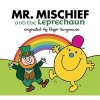 Mr. Mischief and the Leprechaun (Paperback) - Adam Hargreaves Photo