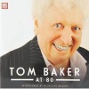  at 80 (CD) - Tom Baker Photo