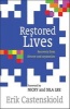 Restored Lives - Recovery from Divorce and Separation (Paperback, 1st New edition) - Erik Castenskiold Photo