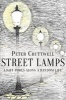 Street Lamps (Paperback) - Peter Cruttwell Photo