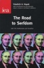 The Road to Serfdom (Paperback) - Friedrich A Hayek Photo