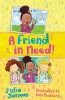 A Friend in Need (Paperback) - Julia Jarman Photo