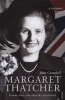 Margaret Thatcher - Volume One: The Grocer's Daughter (Paperback) - John Campbell Photo