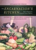 Encarnacion's Kitchen - Mexican Recipes from Nineteenth-Century California (Paperback, New Ed) - Encarnacion Pinedo Photo