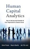 Human Capital Analytics - How to Harness the Potential of Your Organization's Greatest Asset (Hardcover) - Gene Pease Photo