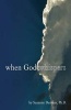 When God Whispers (Paperback) - C Suzanne Deakins Photo