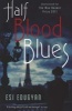 Half Blood Blues (Paperback, Main) - Esi Edugyan Photo