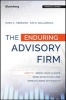 The Enduring Advisory Firm - How to Serve Your Clients More Effectively and Operate More Efficiently (Hardcover) - Mark C Tibergien Photo