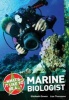 What's it Like to be a ? Marine Biologist (Paperback) - Elizabeth Dowen Photo