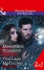 Mountain Blizzard - Mountain Blizzard / the Last Mccullen (the Heroes of Horseshoe Creek, Book 6) (Paperback) - Cassie Miles Photo