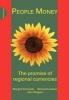 People Money - The Promise of Regional Currencies (Paperback, New) - Margrit Kennedy Photo