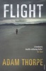 Flight (Paperback) - Adam Thorpe Photo