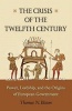 The Crisis of the Twelfth Century - Power, Lordship, and the Origins of European Government (Paperback) - Thomas N Bisson Photo