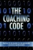 The Coaching Code - Practical Tips for Cracking the Code and Building a Successful Coaching Business (Paperback) - Betsy Chasse Photo