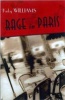 Rage in Paris - A Novel (Paperback) - Kirby Williams Photo