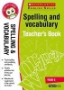 Spelling and Vocabulary Teacher's Book (Year 5), Year 5 (Paperback, 3rd Revised edition) - Sarah Ellen Burt Photo