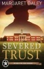 Severed Trust - The Men of the Texas Rangers - Book 4 (Paperback, New) - Margaret Daley Photo