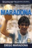 Maradona - The Autobiography of Soccer's Greatest and Most Controversial Star (Paperback) - Diego Armando Maradona Photo