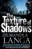 The Texture Of Shadows - A Novel (Paperback) - Mandla Langa Photo