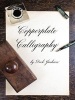 Copperplate Calligraphy (Paperback) - Dick Jackson Photo