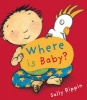 Where is Baby? (Board book) - Sally Rippin Photo