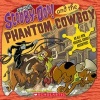 Scooby-Doo! and the Phantom Cowboy (Paperback) - Jessee Leon Mccann Photo