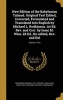 New Edition of the Babylonian Talmud. Original Text Edited, Corrected, Formulated and Translated Into English by Michael L. Rodkinson. 1st Ed. REV. and Corr. by Isaac M. Wise. 2D Ed., Re-Edited, REV. and Enl; Volume 17-18 (Hardcover) - Michael Levy 1843 o Photo