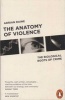 The Anatomy of Violence - The Biological Roots of Crime (Paperback) - Adrian Raine Photo