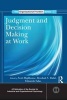 Judgment and Decision Making at Work (Hardcover, New) - Scott Highhouse Photo