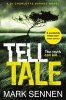 Tell Tale: a DI Charlotte Savage Novel (Paperback) - Mark Sennen Photo