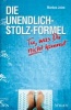 Die Unendlich-Stolz-Formel (German, Hardcover) - Markus Jotzo Photo