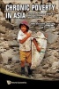 Chronic Poverty in Asia - Causes, Consequences and Policies (Hardcover) - John Malcolm Dowling Photo