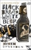 Black Bread White Beer (Paperback) - Niven Govinden Photo