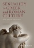 Sexuality in Greek and Roman Culture (Paperback, 2nd Revised edition) - Marilyn B Skinner Photo