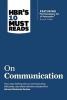 HBR's 10 Must Reads on Communication - WITH Featured Article "the Necessary Art of Persuasion," by Jay A. Conger (Paperback, New) - Harvard Business Review Photo