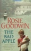 The Bad Apple (Paperback, New Ed) - Rosie Goodwin Photo