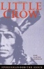 Little Crow - Spokesman for the Sioux (Paperback) - Gary Clayton Anderson Photo