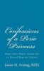 Confessions of a Perio Princess - What They Didn't Teach You in Dental Hygiene School (Paperback) - Jamie M Freitag Rdh Photo