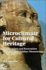 Microclimate for Cultural Heritage - Conservation, Restoration, and Maintenance of Indoor and Outdoor Monuments (Hardcover, 2nd Revised edition) - D Camuffo Photo