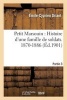 Petit Marsouin: Histoire D'Une Famille de Soldats. 3e Periode: 1870-1886 (French, Paperback) - Emile Cyprien Driant Photo