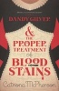 Dandy Gilver and the Proper Treatment of Bloodstains (Paperback) - Catriona McPherson Photo