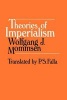 Theories of Imperialism (Paperback, Phoenix ed) - Wolfgang J Mommsen Photo