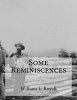 Some Reminiscences (Paperback) - William L Royall Photo