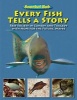 Every Fish Tells a Story - Reef Society in Comedy and Tragedy with Hope for the Future, Maybe (Hardcover) - Snorkel Bob Photo