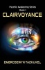 Clairvoyance (Paperback) - Embrosewyn Tazkuvel Photo