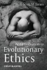 An Introduction to Evolutionary Ethics (Paperback) - Scott M James Photo