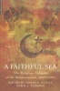 A Faithful Sea - The Religious Cultures of the Mediterranean, 1200-1700 (Paperback) - Adnan A Husain Photo